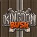 Kingdom Rush Kingdom Rush